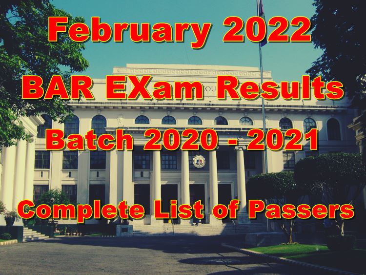 BAR Exam Results February 2022 Complete List of Passers
