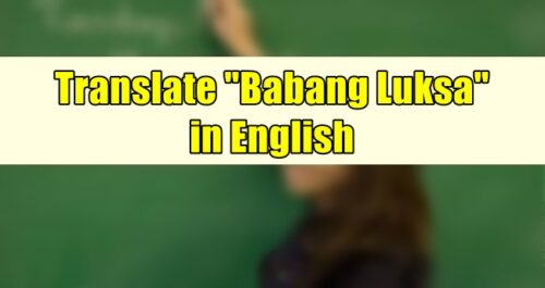 Babang Luksa in English