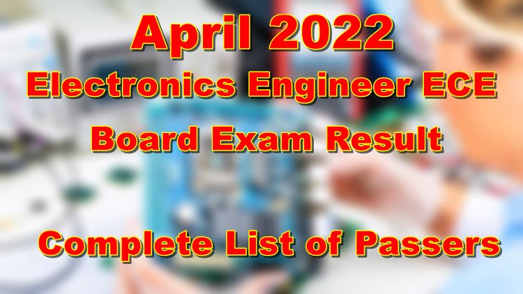 Electronics Engineer ECE Board Exam Result April 2022 - FULL RESULTS