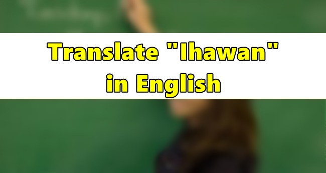 Ihawan in English