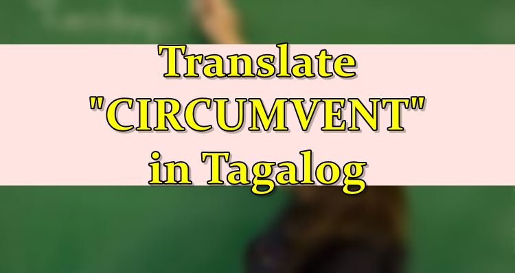 circumvent
