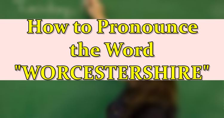 worcestershire