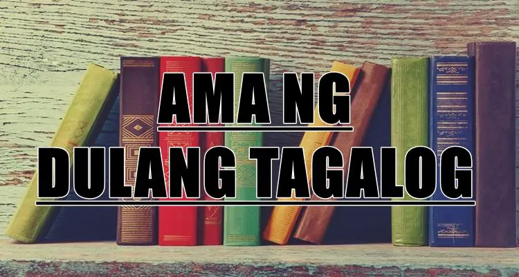 Ama Ng Dulang Tagalog