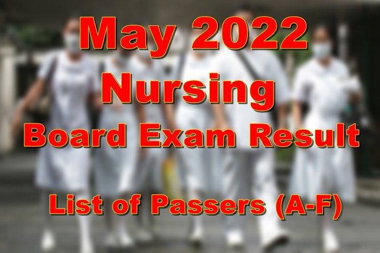 Nursing Board Exam Result May 2022 List of Passers (AF)