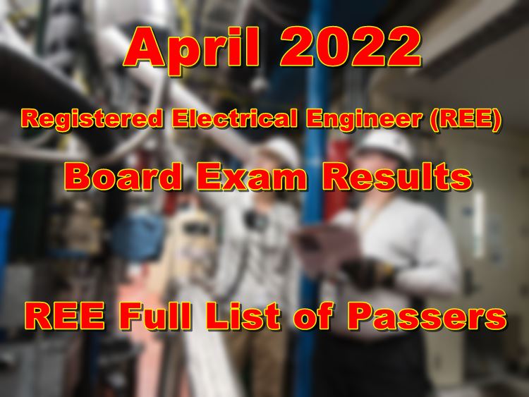 REE RESULTS 2022 Electrical Engineer Board Exam Result April 2022