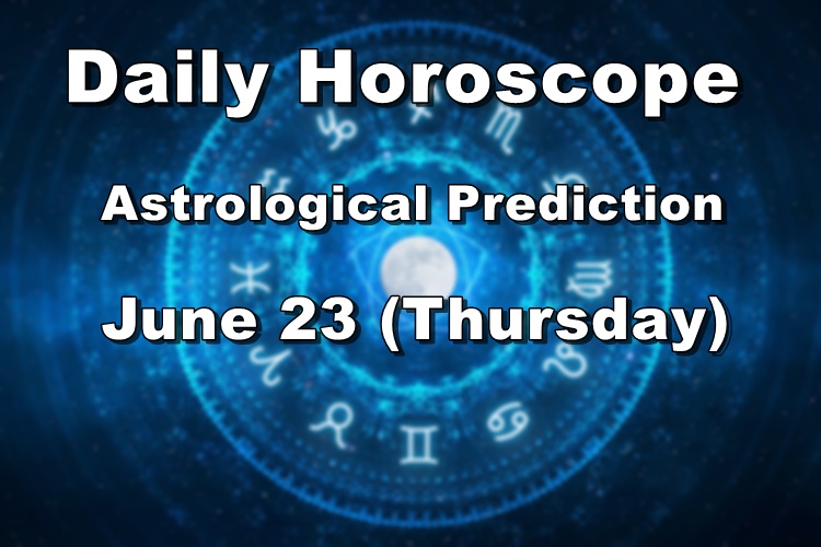 HOROSCOPE TODAY