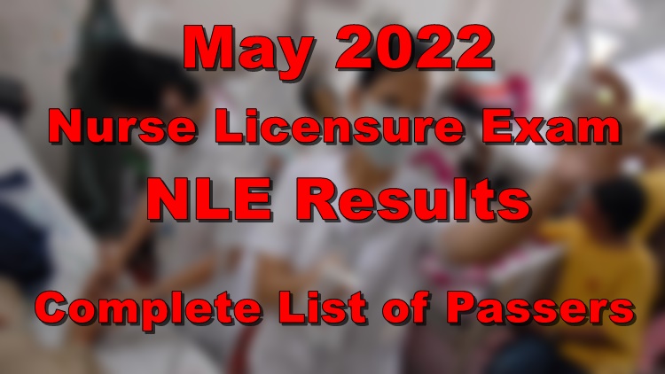 NURSING RESULTS 2022 – Nurse Licensure Exam NLE Results May 2022