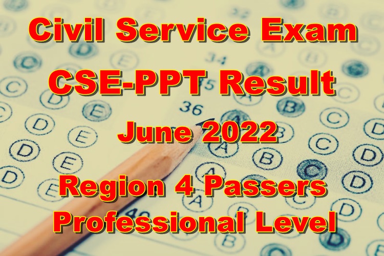 Civil Service Exam Result June 2022 Region 4 Passers (Professional Level)
