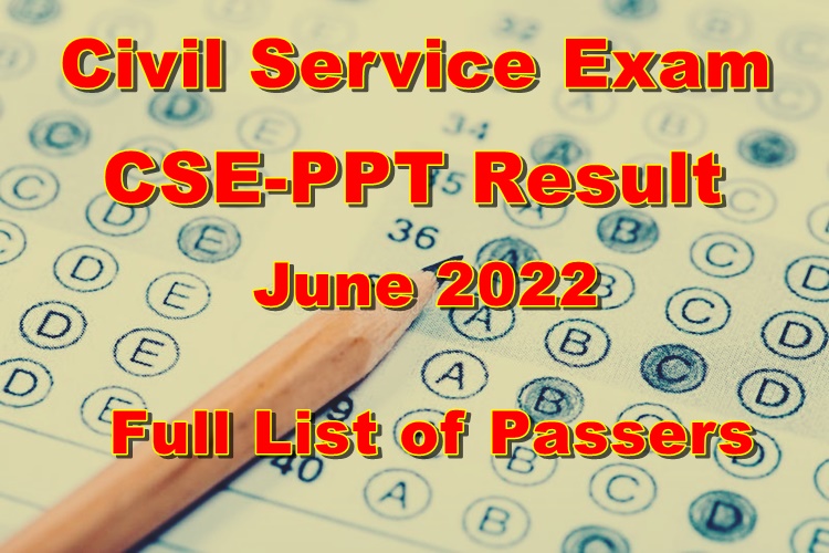 Civil Service Exam Results June 2022 CSE Full List of Passers