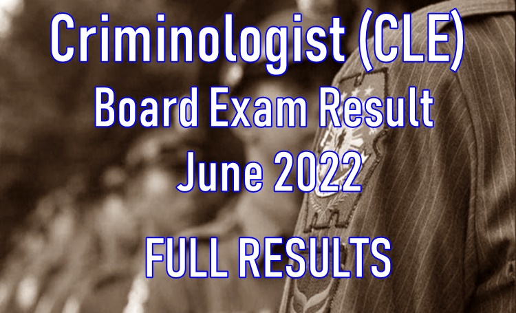 Criminologist Board Exam Result June CLE Criminology