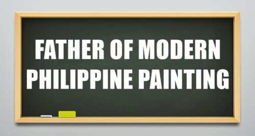 Father Of Modern Philippine Painting