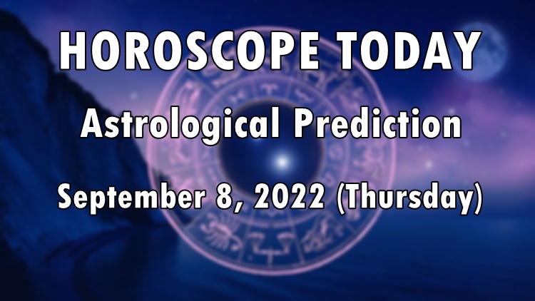 Horoscope Today Astrological Prediction For May 30 2022 Astrology