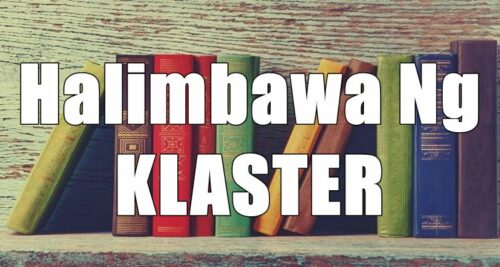 Halimbawa Ng Klaster