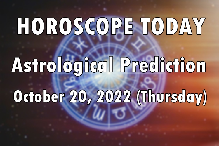 HOROSCOPE TODAY: Astrological Prediction For October 20, 2022 (Thursday)