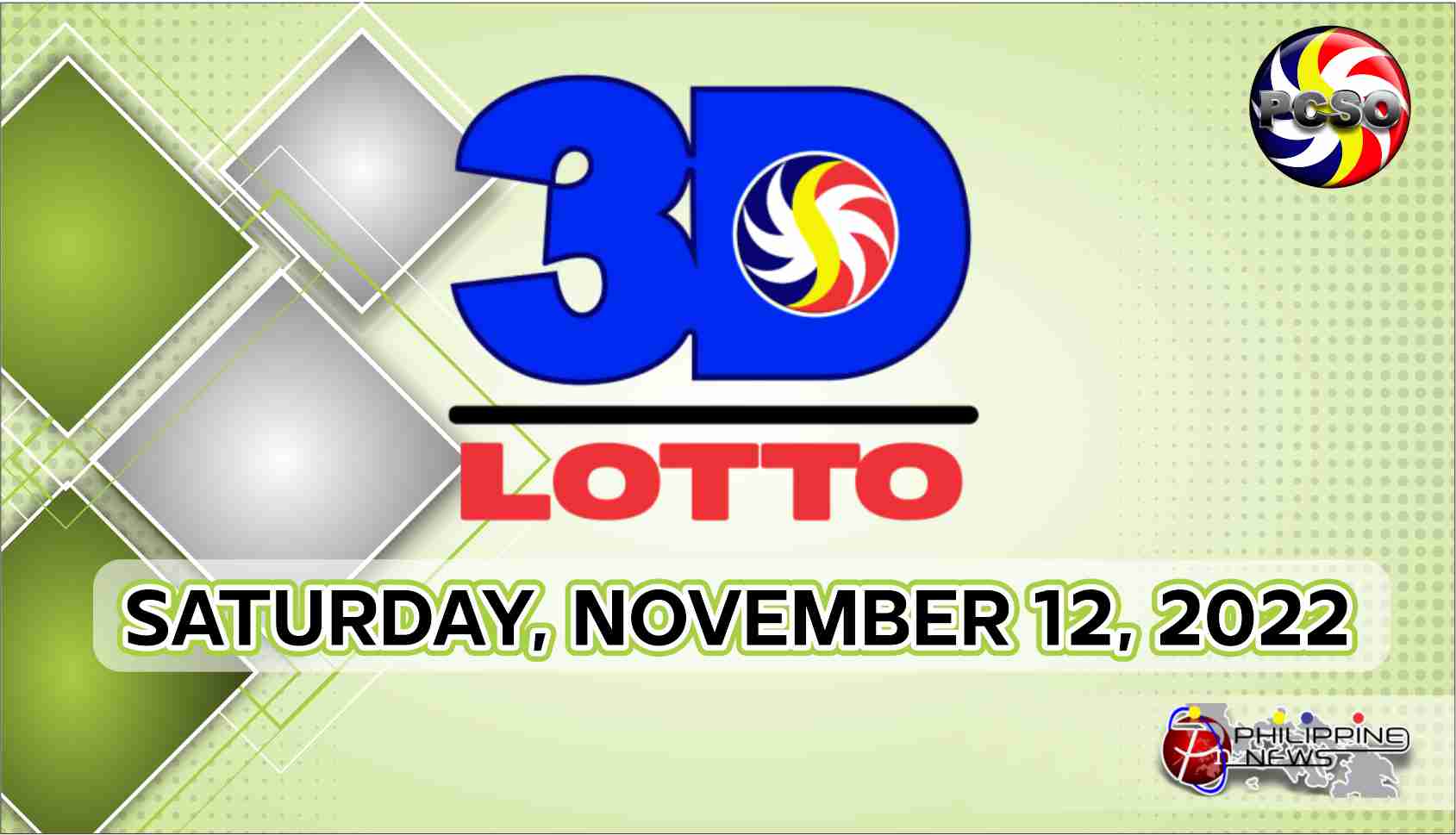 3D LOTTO RESULT Today, Saturday, November 12, 2022 - Official PCSO ...