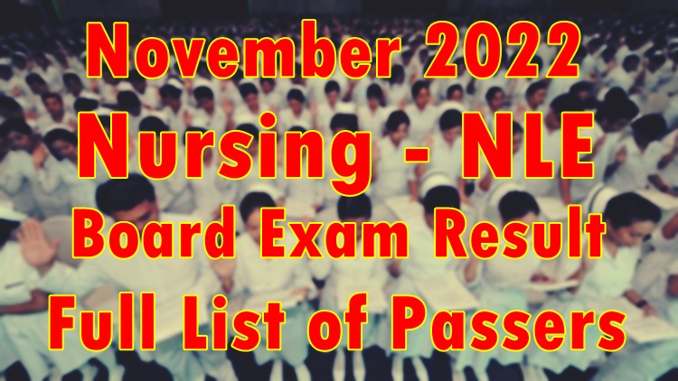 Nursing Board Exam Result November 2022 – NLE Full List