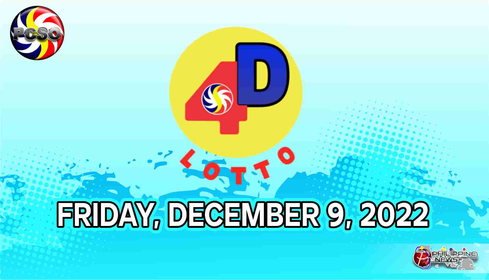 4D LOTTO RESULT Today, Friday, December 9, 2022 Official PCSO Lotto