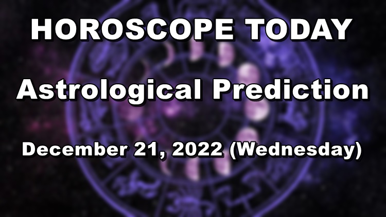 HOROSCOPE TODAY