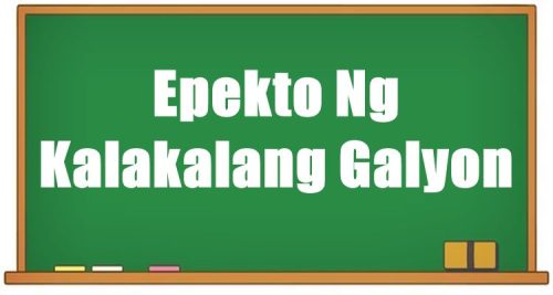 Epekto Ng Kalakalang Galyon