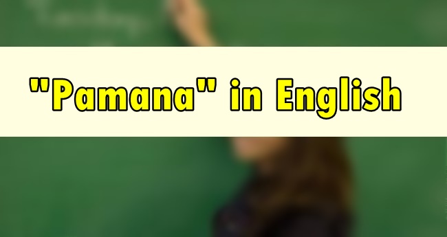 Pamana in English