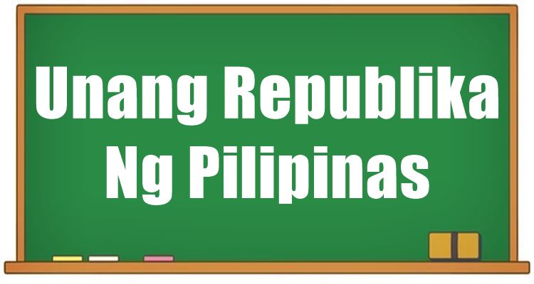 Unang Republika Ng Pilipinas