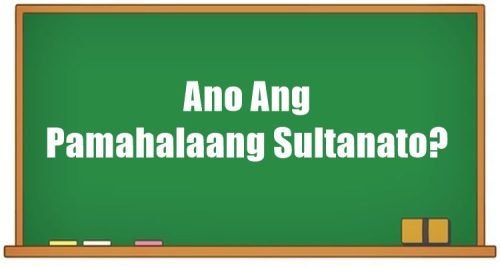 Ano Ang Pamahalaang Sultanato