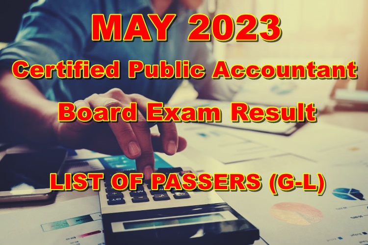 CPA Board Exam Result May 2023 List of Passers (GL)