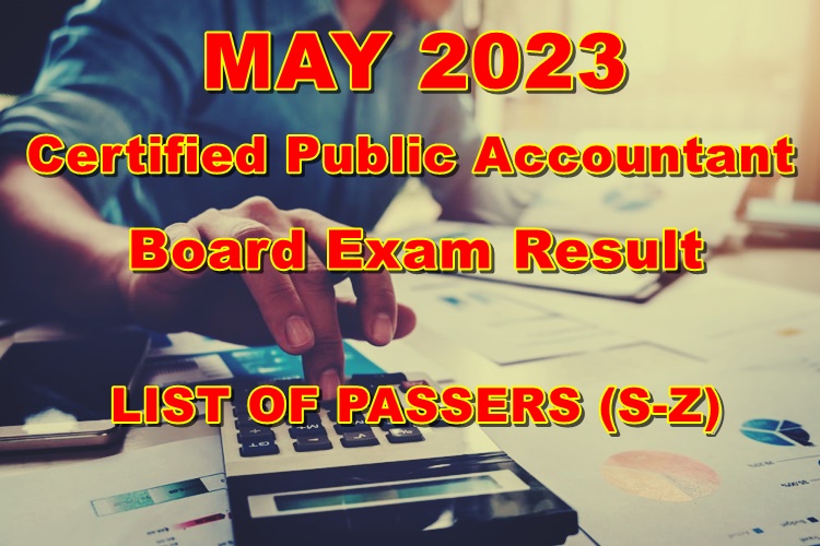 CPA Board Exam Result May 2023 List of Passers (SZ)
