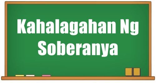 Kahalagahan Ng Soberanya