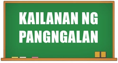 Kailanan ng Pangngalan