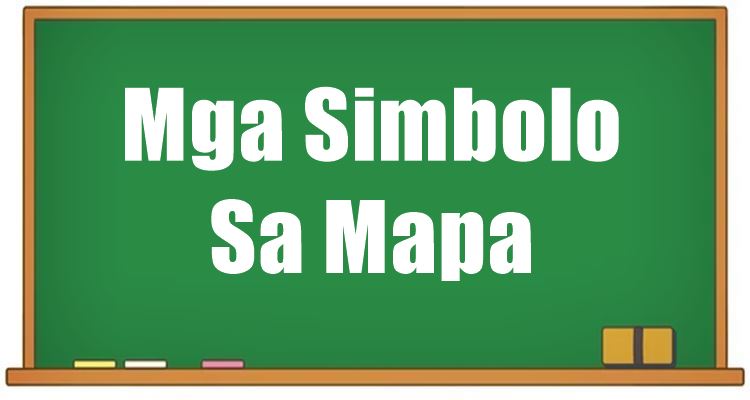 Mga Simbolo Sa Mapa At Ang Kahulugan Nila