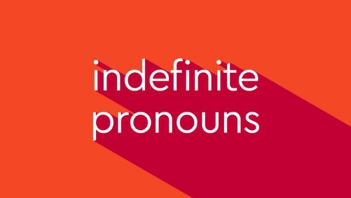 Indefinite Pronoun Meaning