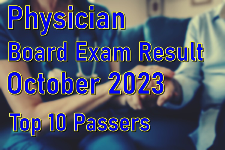 Physician Board Exam Result October 2023 Top 10 Passers Philnews