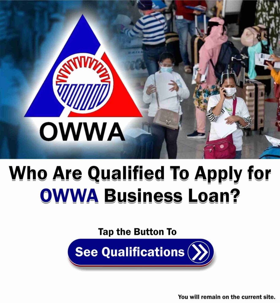 Qualifications for OWWA Business Loan ads