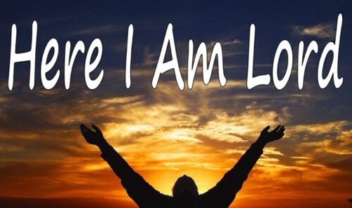 Here I Am Lord
