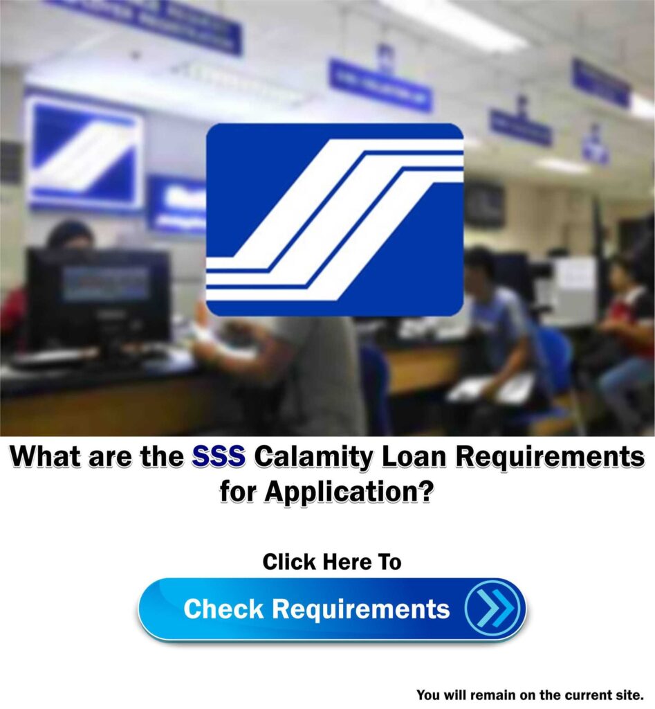 SSS Calamity Loan Requirements