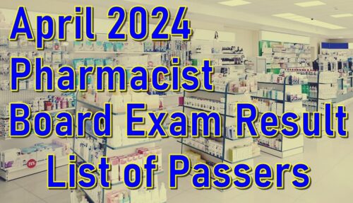 Pharmacist Board Exam Result April 2024