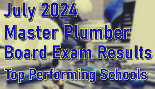 Master Plumber Board Exam Results July 2024