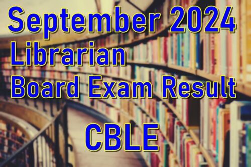 Librarian Board Exam Result September 2024 – CBLE