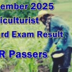 Agriculturist Board Exam Result November 2025
