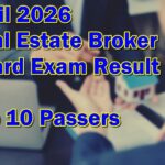 Real Estate Broker Board Exam Result April 2026